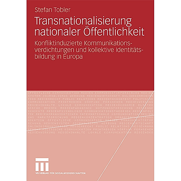 Transnationalisierung nationaler Öffentlichkeit, Stefan Tobler