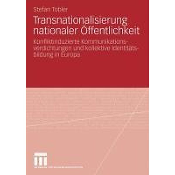 Transnationalisierung nationaler Öffentlichkeit, Stefan Tobler