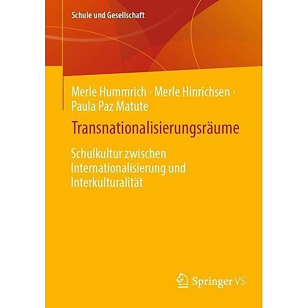 Transnationalisierungsräume, Merle Hummrich, Merle Hinrichsen, Paula Paz Matute