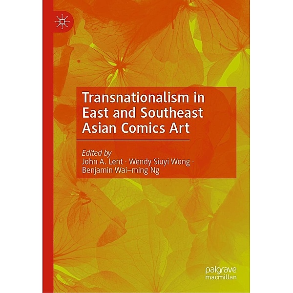 Transnationalism in East and Southeast Asian Comics Art / Progress in Mathematics