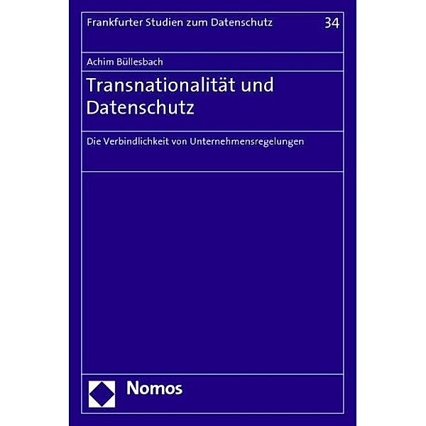 Transnationalität und Datenschutz, Achim Büllesbach