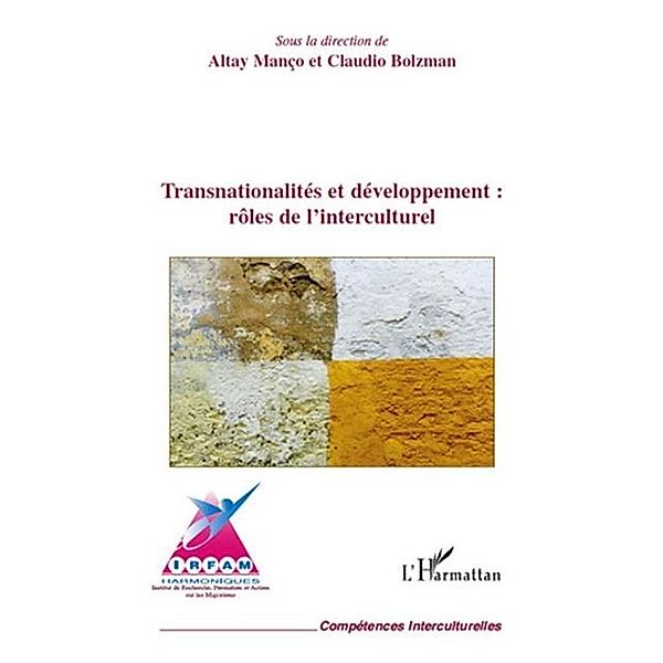 Transnationalites et developpement: role / Hors-collection, Bolzman