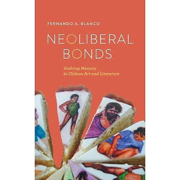 Transoceanic Series: Neoliberal Bonds, Blanco Fernando A. Blanco