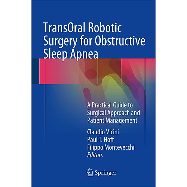 TransOral Robotic Surgery for Obstructive Sleep Apnea