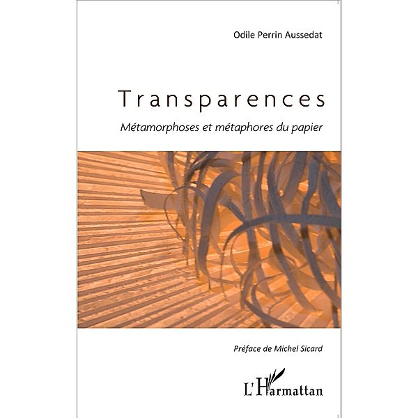 Transparences, Perrin Aussedat Odile Perrin Aussedat