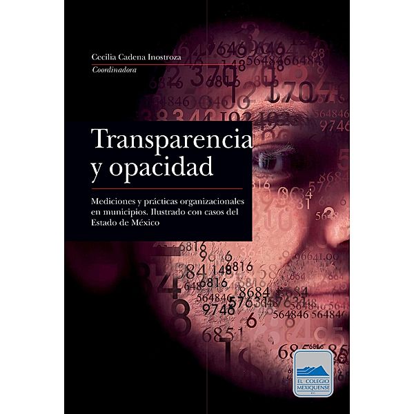 Transparencia y opacidad, Cecilia Cadena Inostroza