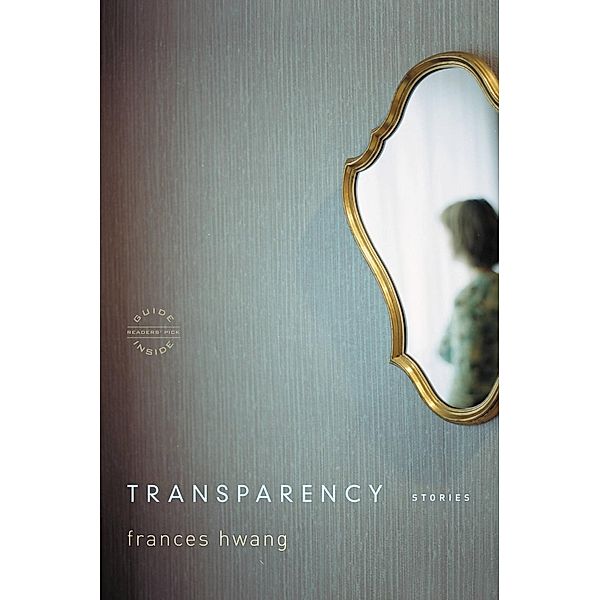 Transparency, Frances Hwang