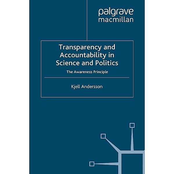 Transparency and Accountability in Science and Politics, K. Andersson