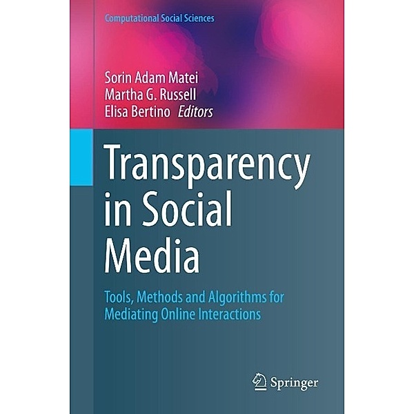 Transparency in Social Media / Computational Social Sciences