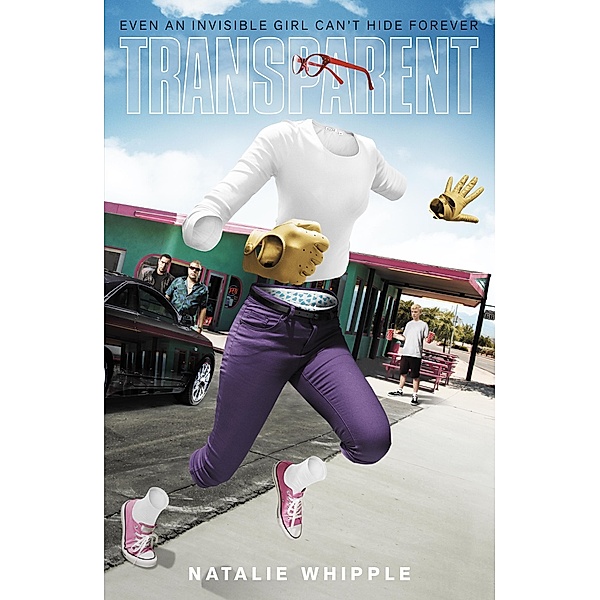 Transparent / A Transparent Book Bd.2, Natalie Whipple