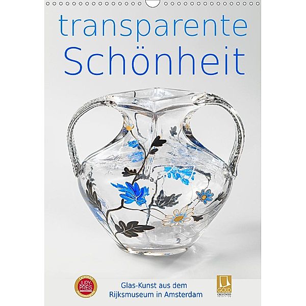 Transparente Schönheit (Wandkalender 2021 DIN A3 hoch), N N