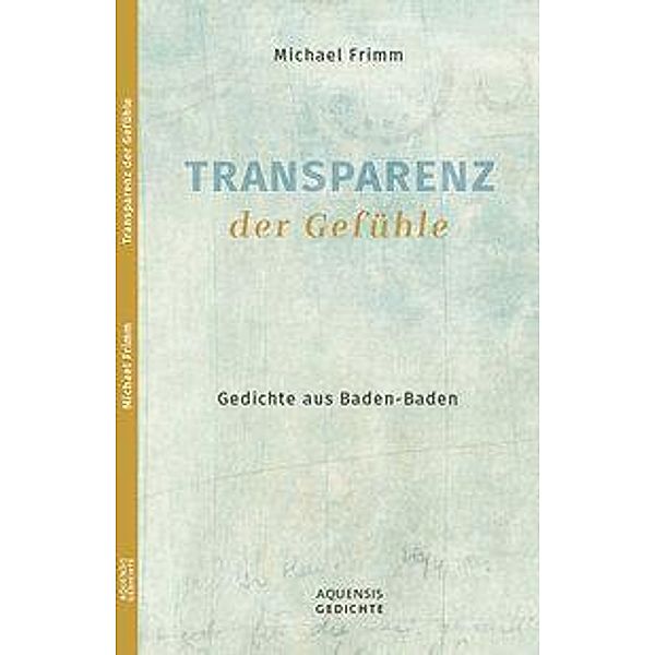 Transparenz der Gefühle, Michael Frimm