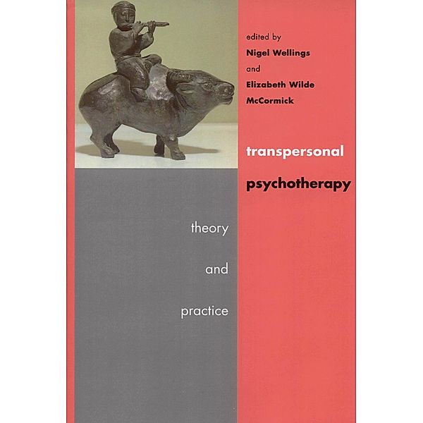 Transpersonal Psychotherapy, Nigel Wellings, Elizabeth Wilde Mccormick