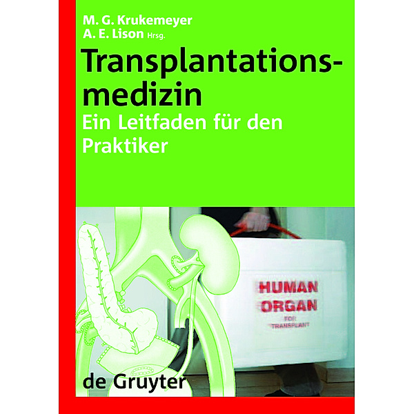 Transplantationsmedizin / Leitfäden für den Praktiker