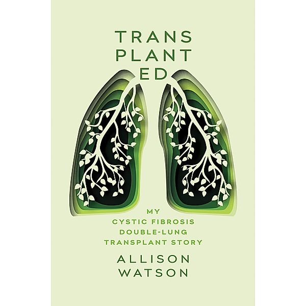 Transplanted, Allison Watson