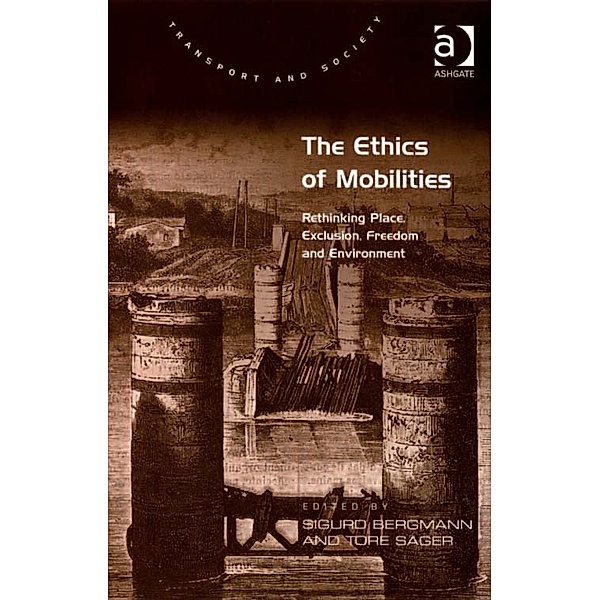 Transport and Society: The Ethics of Mobilities