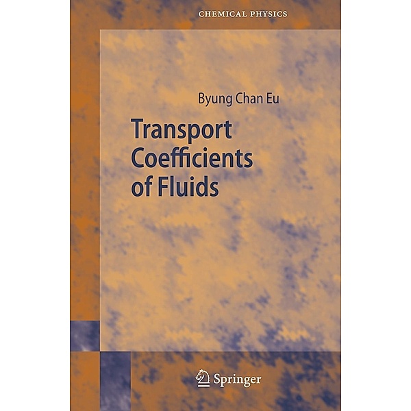 Transport Coefficients of Fluids, Byung Chan Eu