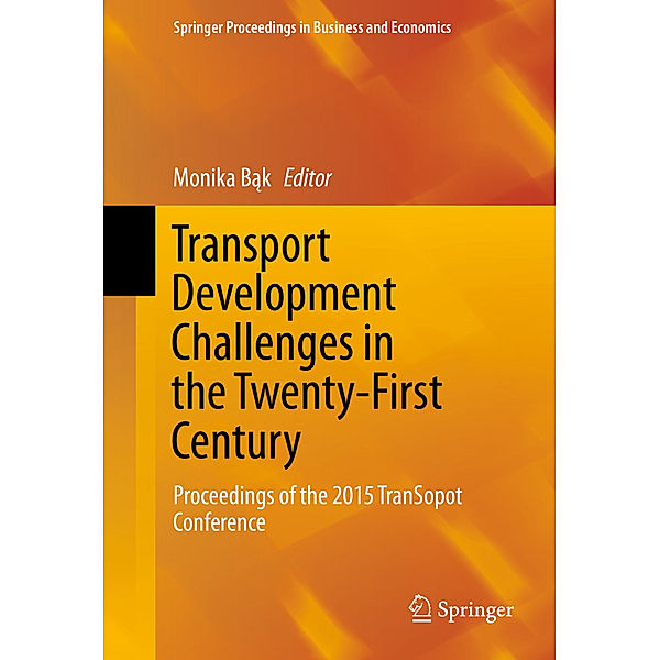 Transport Development Challenges in the Twenty-First Century