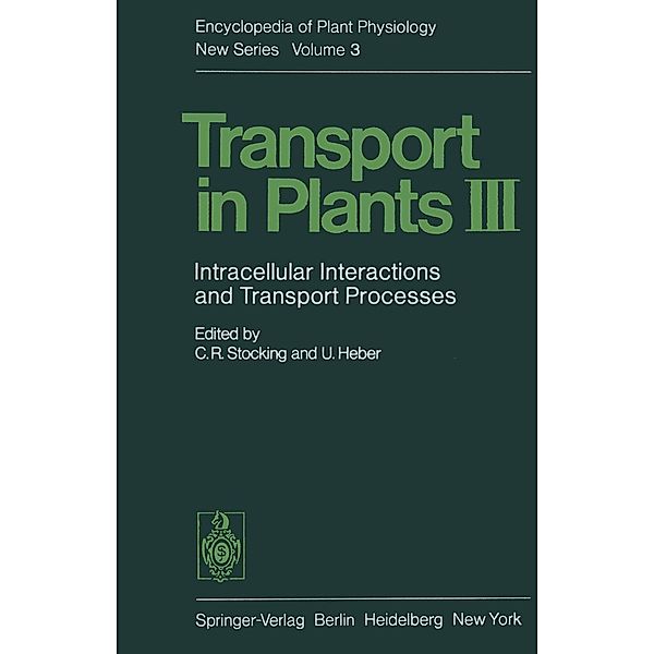 Transport in Plants III / Encyclopedia of Plant Physiology Bd.3