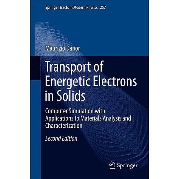 Transport of Energetic Electrons in Solids, Maurizio Dapor