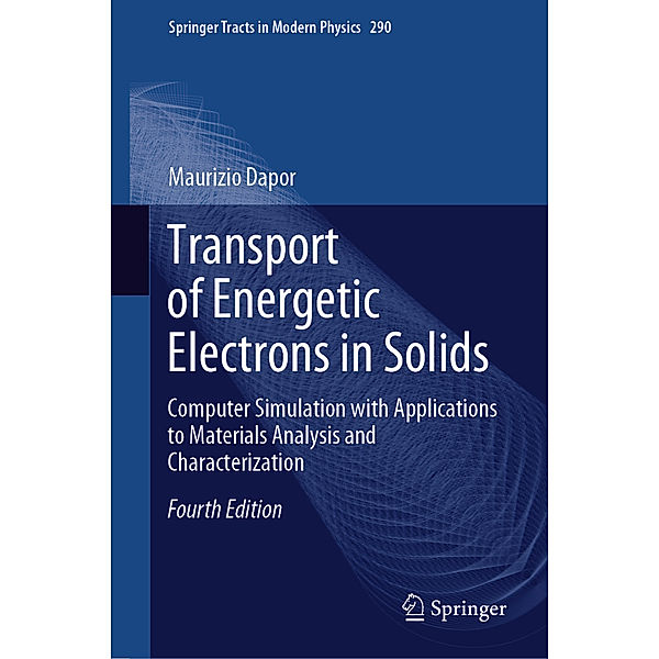 Transport of Energetic Electrons in Solids, Maurizio Dapor