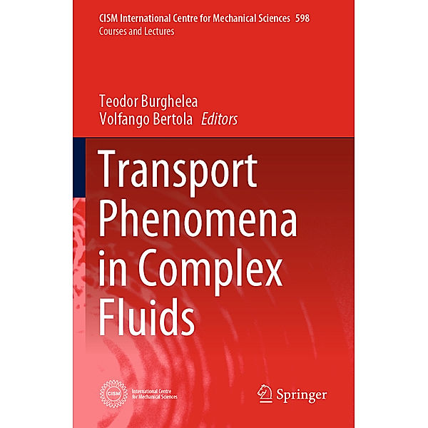 Transport Phenomena in Complex Fluids