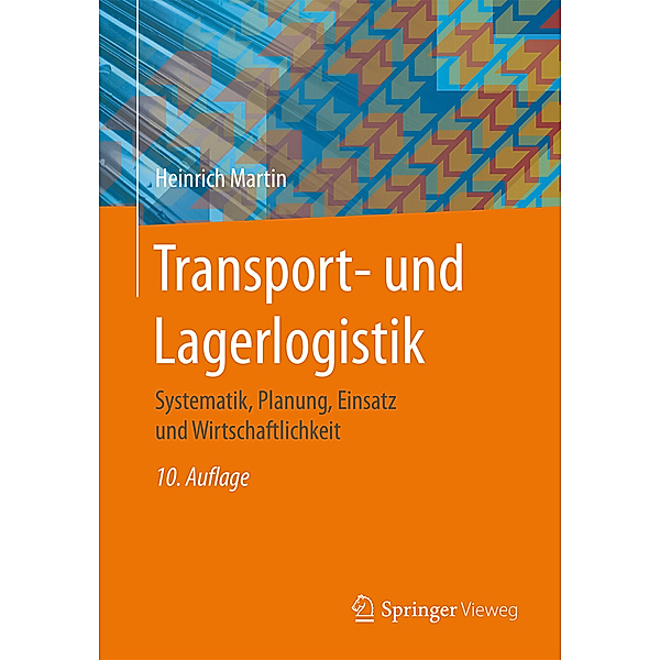 Transport- und Lagerlogistik, Heinrich Martin