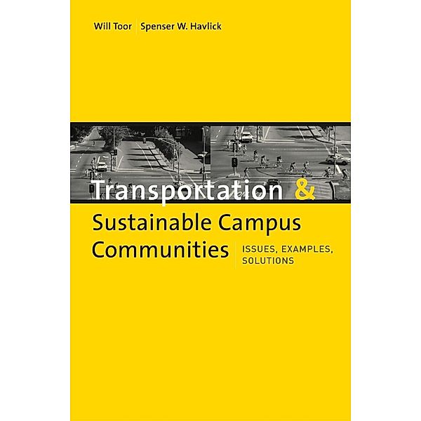 Transportation and Sustainable Campus Communities, Will Toor