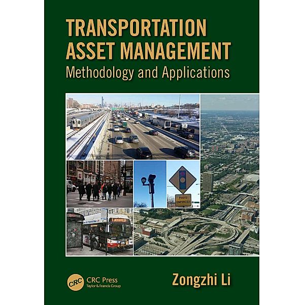 Transportation Asset Management, Zongzhi Li
