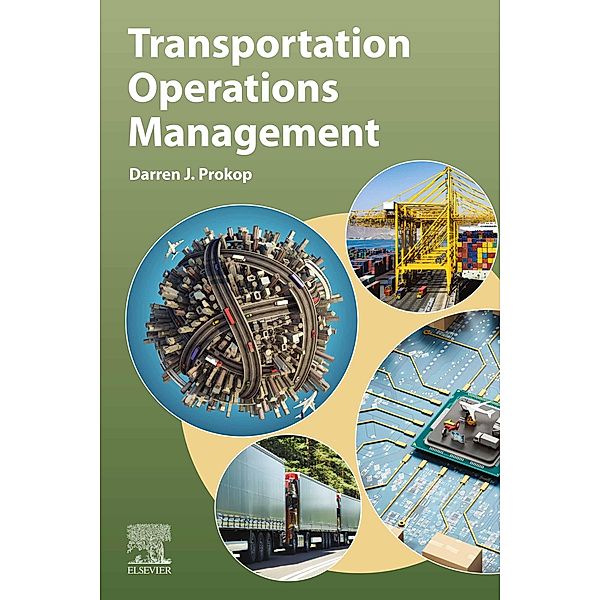 Transportation Operations Management, Darren J. Prokop