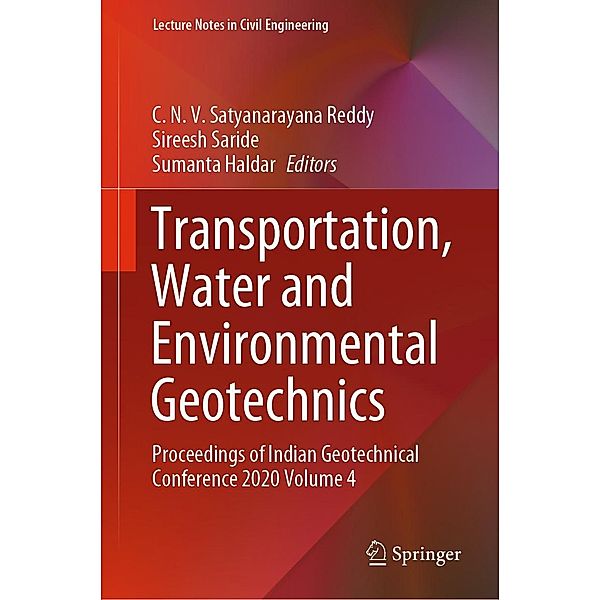 Transportation, Water and Environmental Geotechnics / Lecture Notes in Civil Engineering Bd.159