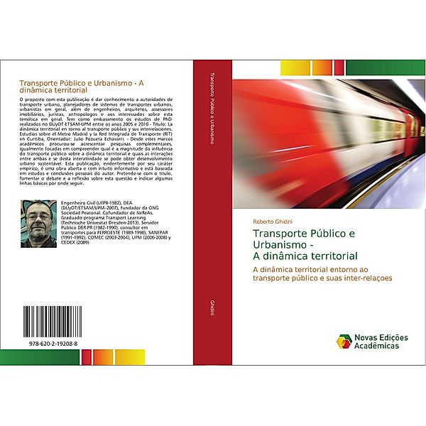 Transporte Público e Urbanismo - A dinâmica territorial, Roberto Ghidini