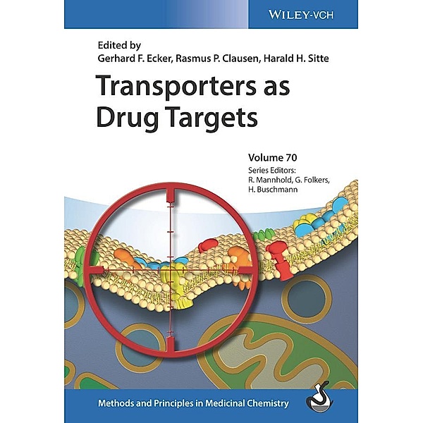 Transporters as Drug Targets / Methods and Principles in Medicinal Chemistry Bd.70