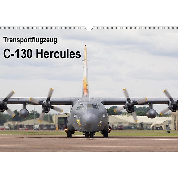 Transportflugzeug C-130 Hercules (Wandkalender 2020 DIN A3 quer)