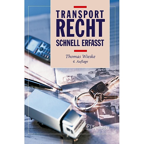 Transportrecht - Schnell erfasst / Recht - schnell erfasst, Thomas Wieske