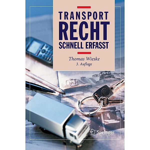 Transportrecht - Schnell erfasst / Recht - schnell erfasst, Thomas Wieske