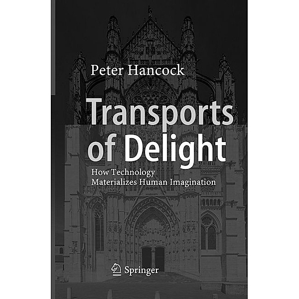 Transports of Delight, Peter Hancock