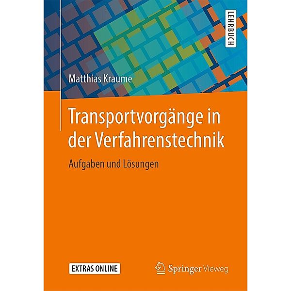 Transportvorgänge in der Verfahrenstechnik, Matthias Kraume