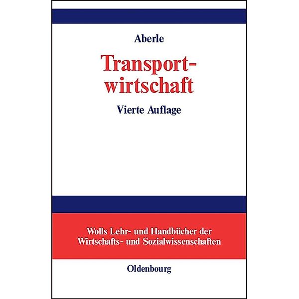 Transportwirtschaft / Jahrbuch des Dokumentationsarchivs des österreichischen Widerstandes, Gerd Aberle