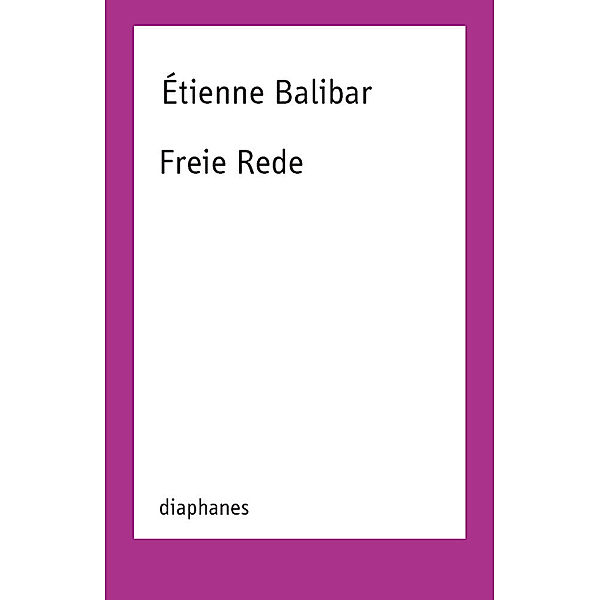 TransPositionen / Freie Rede, Étienne Balibar