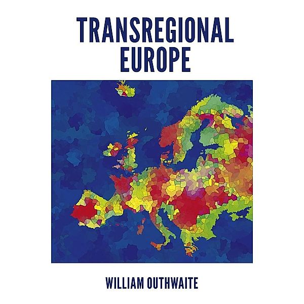 Transregional Europe, William Outhwaite