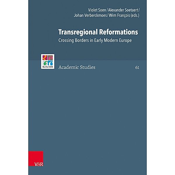 Transregional Reformations / Refo500 Academic Studies (R5AS)