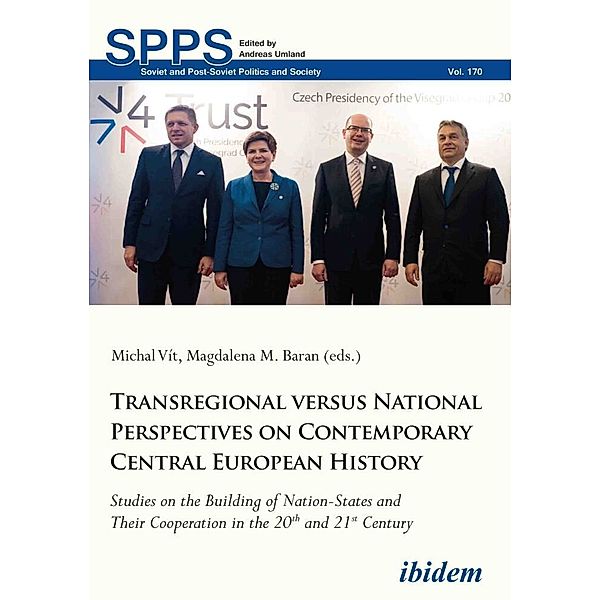 Transregional versus National Perspectives on Contemporary Central European History, Michal Baran Vit