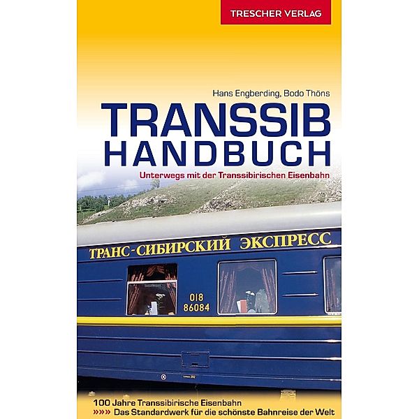 Transsib-Handbuch, Hans Engberding, Bodo Thöns