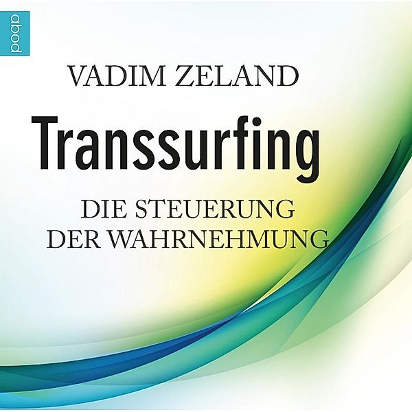 Transsurfing, Audio-CD, Vadim Zeland