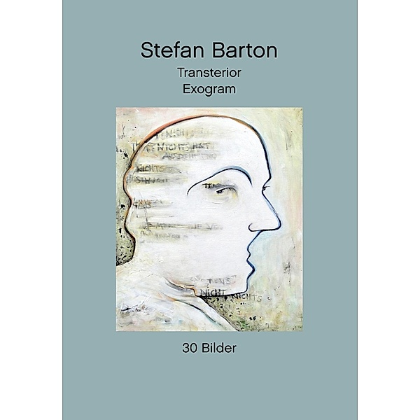 Transterior Exogram, Stefan Barton