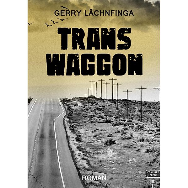 Transwaggon, Gerry Lächnfinga