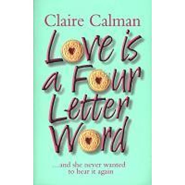 Transworld Digital: Love Is A Four Letter Word, Claire Calman