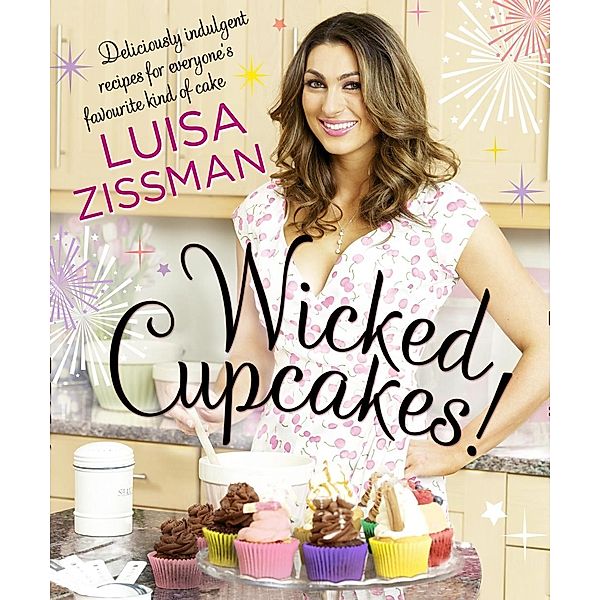 Transworld Digital: Wicked Cupcakes!, Luisa Zissman