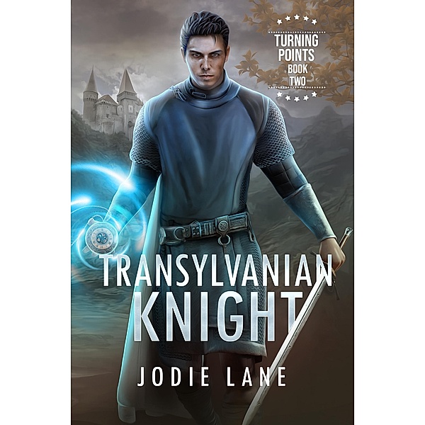 Transylvanian Knight (Turning Points, #2) / Turning Points, Jodie Lane